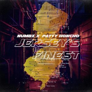 Jersey's Finest(feat. Patty Honcho) (Explicit)