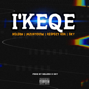 Ikeqe (Explicit)