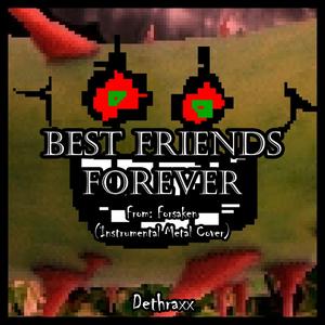 BEST FRIENDS FOREVER (Omega Guest 666 Chase Theme) [From