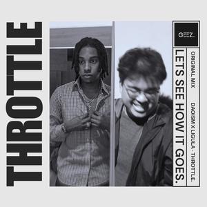 THROTTLE (feat. Ligula) (Explicit)
