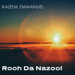 Rooh da Nazool (Explicit)