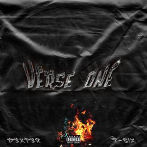 Verse One (feat. D3XT3R) [Explicit]