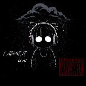 I Admit It (Explicit)