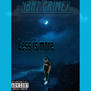 Less Is More (Explicit)