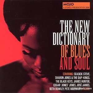 Mojo the New Dictionary of Blues and Soul
