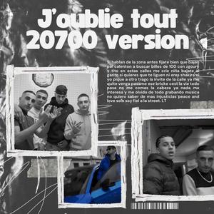 J'oublie Tout (Explicit)