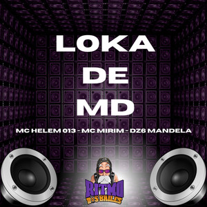 Loko de Md (Explicit)