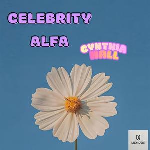 CELEBRITY ALFA (Explicit)