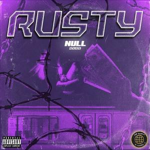 Rusty (Re-upload) [Explicit]