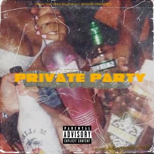 Private Party (Explicit)