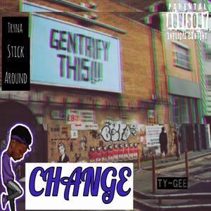 CHANGE (Explicit)