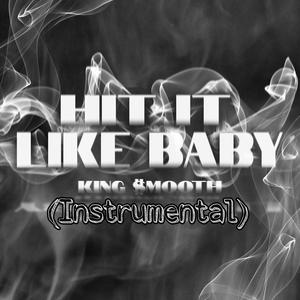 Hit It Like Baby (Instrumental Prod by Rezzo Cuba)