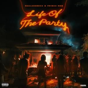 Life of The Party (Explicit)