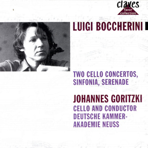 Luigi Boccherini: Two Cello Concertos Sinfonia Serenade