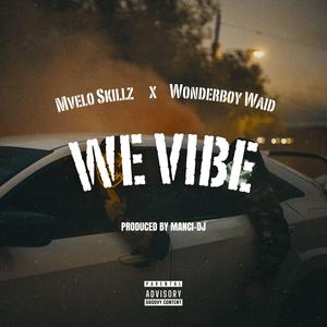 We Vibe
