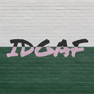 IDGAF