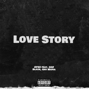Love Story (Explicit)