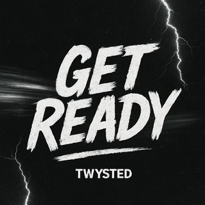 Get Ready (Explicit)