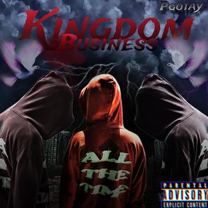 Kingdom buisness (Explicit)