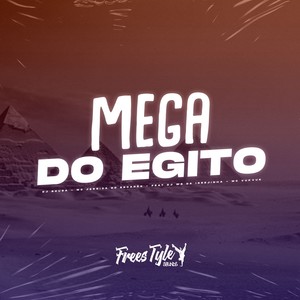 Mega Do Egito (Eletrofunk) [Explicit]