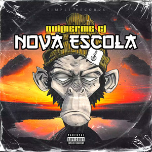 Nova Escola (Explicit)