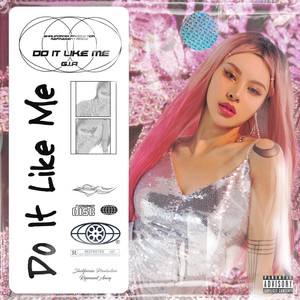 Do It Like Me (Explicit)
