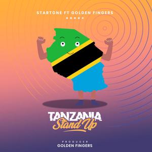 Tanzania Stand Up (feat. Golden fingers)