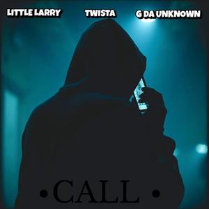 CALL (feat. Twista & G da Unknown) [Explicit]