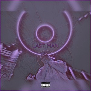 Last Man (Explicit)