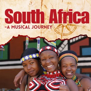 South Africa (A Musical Journey)