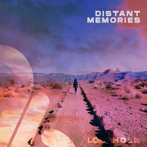 Distant Memories