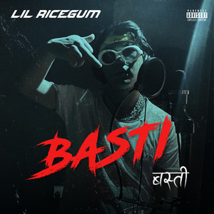 Basti (Explicit)