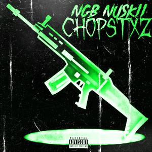 Chopstxz (Explicit)
