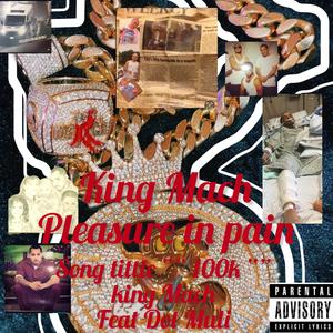 100k (feat. Dot Muli) (Explicit)