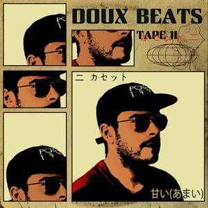 DOUXTAPE #2 (Explicit)