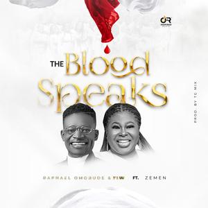 The Blood Speaks (feat. Zemen)