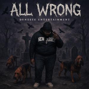 All Wrong (Explicit)
