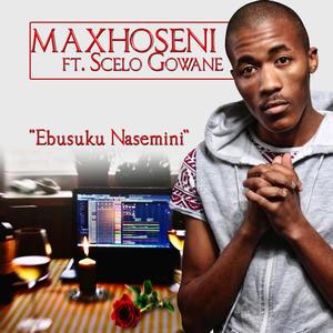 Ebusuku Nasemini (feat. Scelo Gowane)