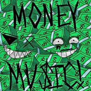 MONEY MUSIC! (feat. Nickyonthesticks) [Explicit]