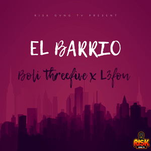 El Barrio (Explicit)