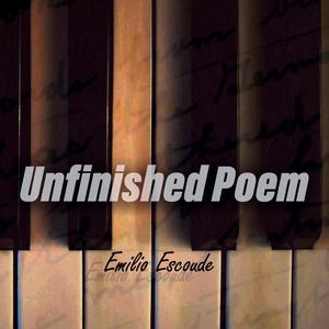 Unfinished Poem