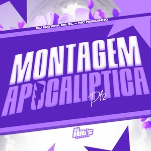 Montagem Apocaliptica 2 (Explicit)