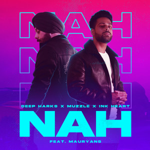Nah(feat. Mauryans)