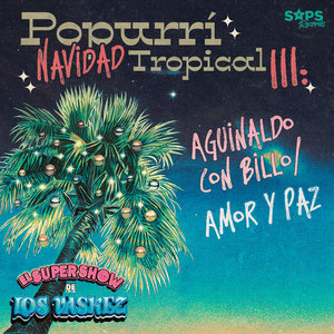 Popurrí Navidad Tropical 3: Aguinaldo Con Billo / Amor y Paz