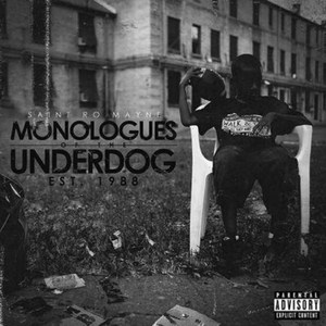 Monologues of the Underdog: Est. 1988