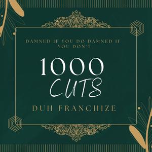 1000 cuts (Explicit)