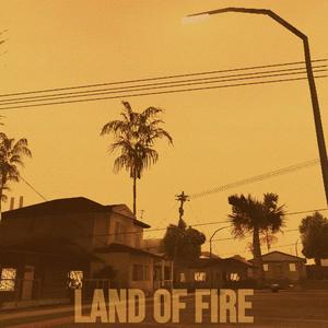 LAND OF FIRE (Explicit)