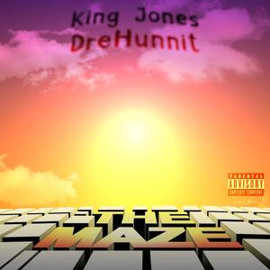 The Maze (Explicit)