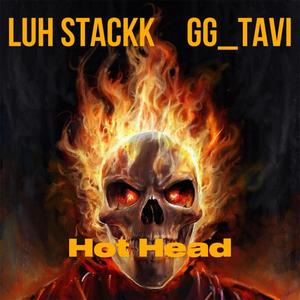 Hot Head (Explicit)