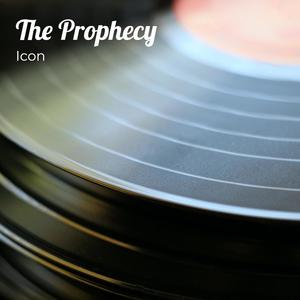 The Prophecy (Explicit)